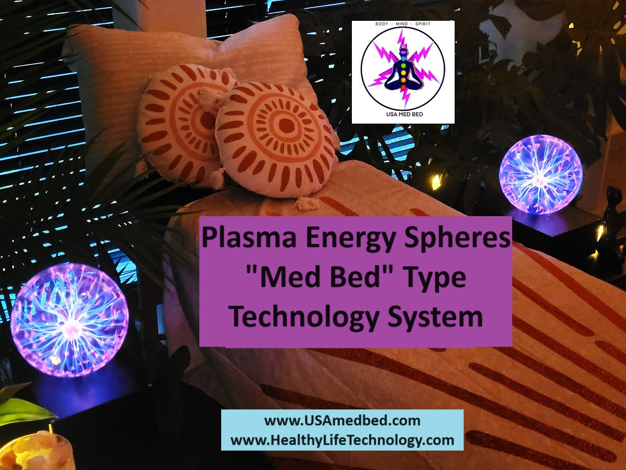Plasma Energy Spheres - USA Med Bed